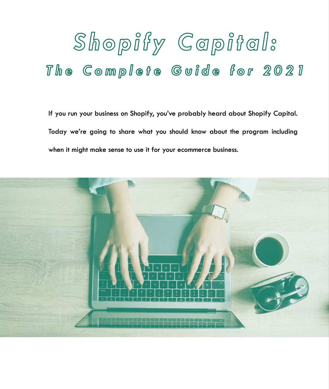 Shopify Capital: The Complete Guide for 2021